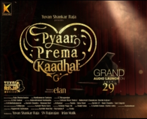 Pyaar Prema Kadhal Posters