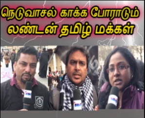 Neduvasal Protest by London Tamil Makkal