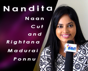 Nandita - Naan Cut and Rightana Madurai Ponnu